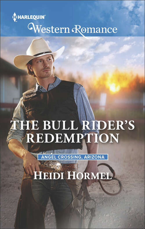 Book cover of The Bull Rider's Redemption (Angel Crossing, Arizona #5)