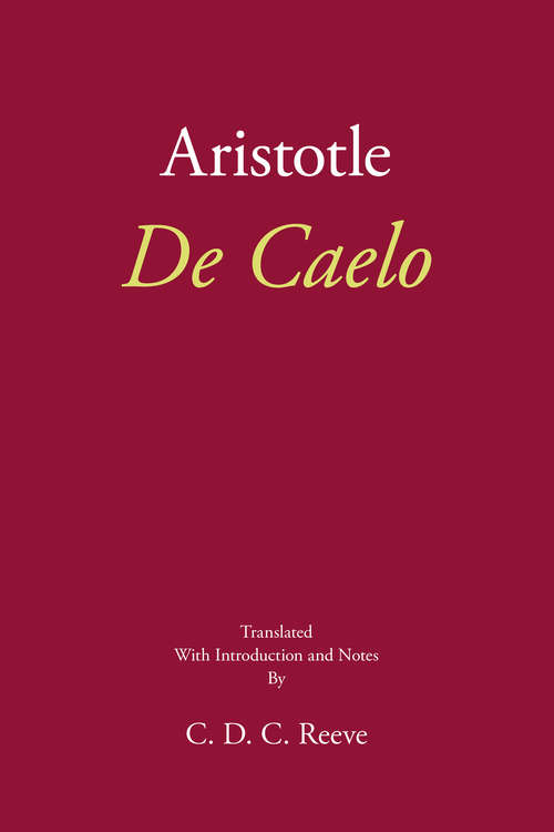 De Caelo (The New Hackett Aristotle)