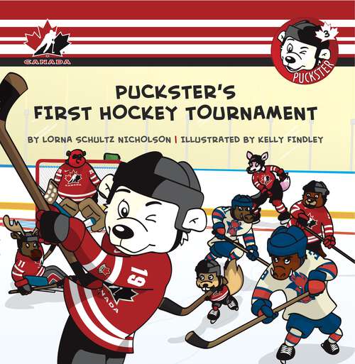 Book cover of Puckster's First Hockey Tournament (Puckster)