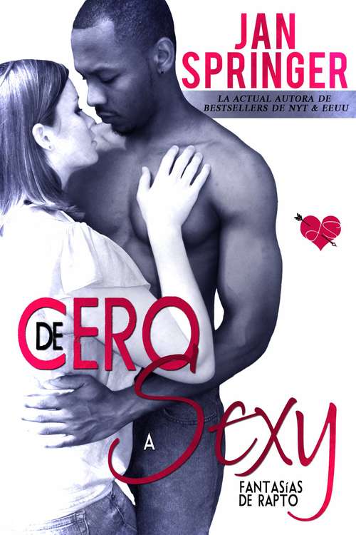 Book cover of De Cero a Sexy