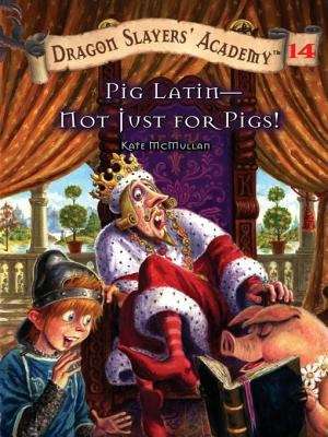 Book cover of Pig Latin--Not Just for Pigs! #14