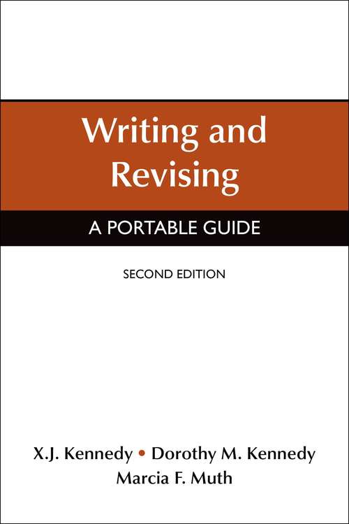Writing and Revising: A Portable Guide (Second Edition)