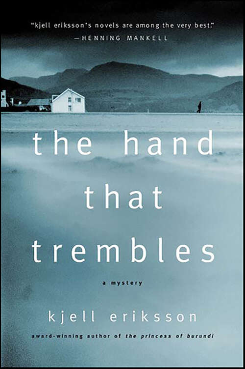Book cover of The Hand That Trembles: A Mystery (Ann Lindell Mysteries)