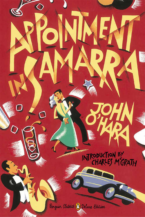 Book cover of Appointment in Samarra: (Penguin Classics Deluxe Edition) (Penguin Classics Deluxe Edition)