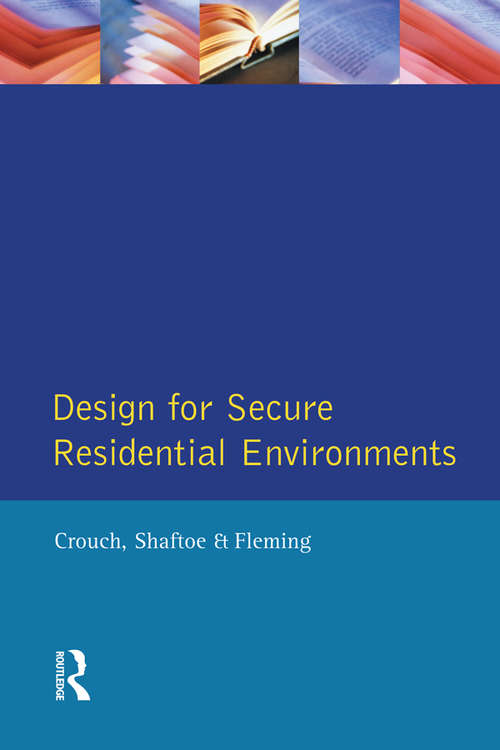 Book cover of Design for Secure Residential Environments (Chartered Institute of Building)