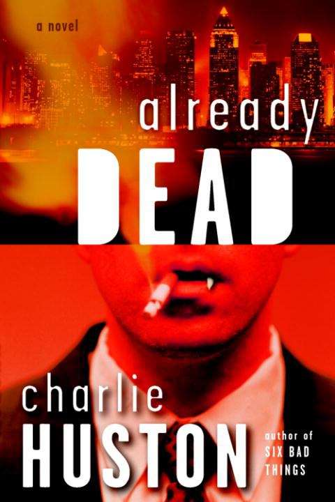 Book cover of Already Dead (Joe Pitt #1)