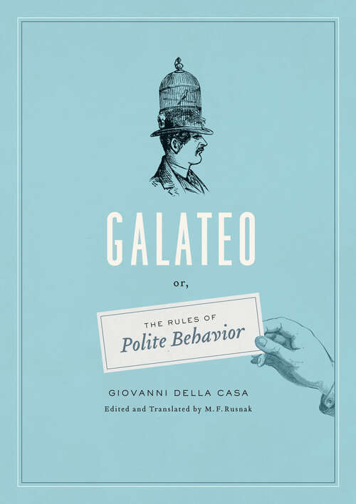 Book cover of Galateo: Or, The Rules of Polite Behavior