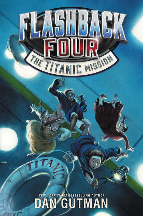Flashback Four #2: The Titanic Mission