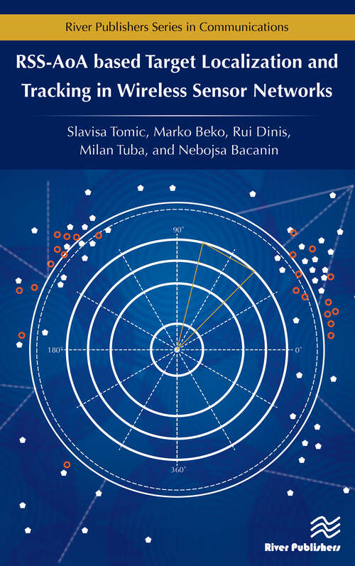 Book cover of RSS-AoA-based Target Localization and Tracking in Wireless Sensor Networks