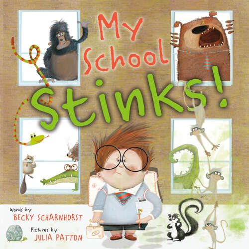 Book cover of My School Stinks!