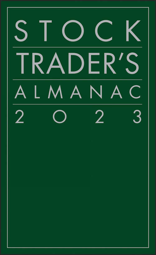 Book cover of Stock Trader's Almanac 2023 (18) (Almanac Investor Series)