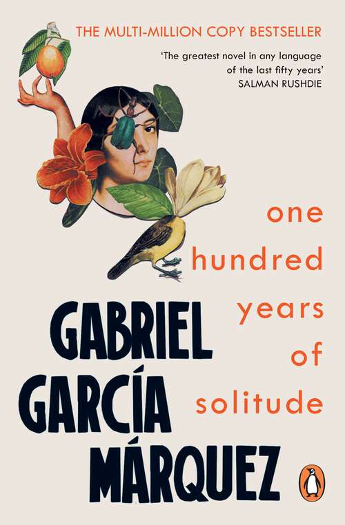 Book cover of One Hundred Years of Solitude (Marquez 2014: Bk. 3)