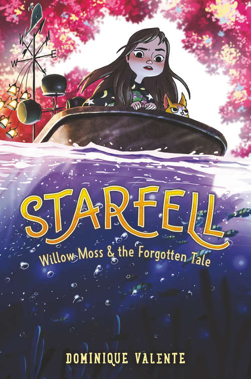 Book cover of Starfell: Willow Moss & the Forgotten Tale (Starfell #2)