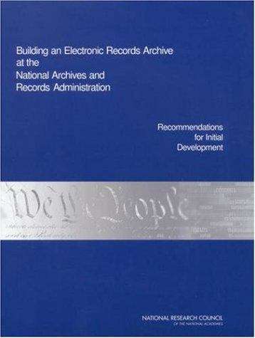 Book cover of Building an Electronic Records Archive at the National Archives and Records Administration: Recommendations for Initial Development