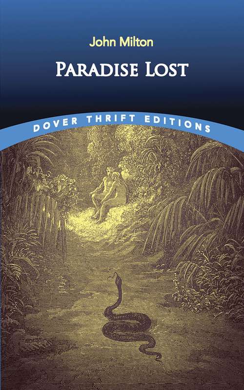 Paradise Lost: Is An Epic Poem (Dover Thrift Editions)