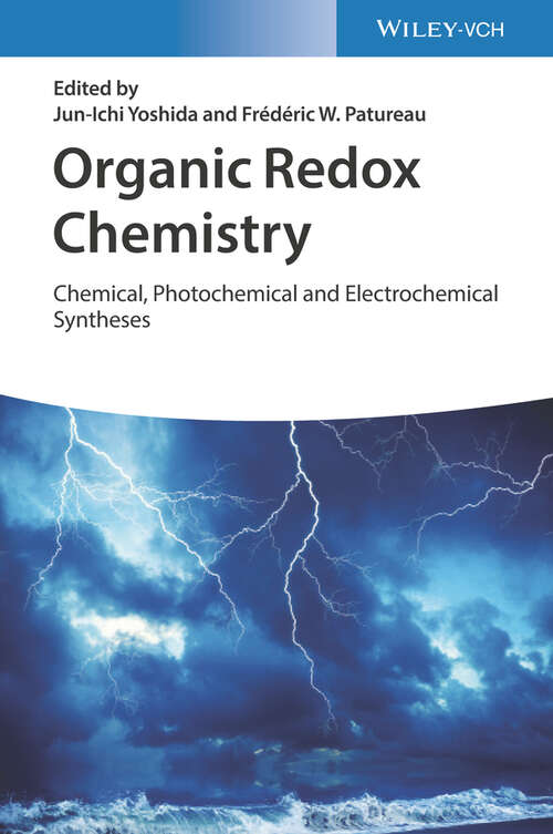 Book cover of Organic Redox Chemistry: Chemical, Photochemical and Electrochemical Syntheses