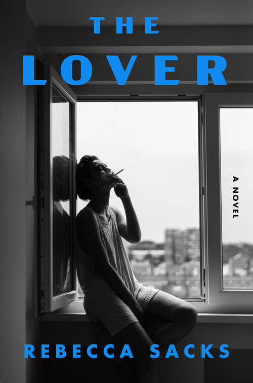 Book cover of The Lover: A Novel
