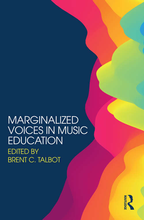 Book cover of Marginalized Voices in Music Education