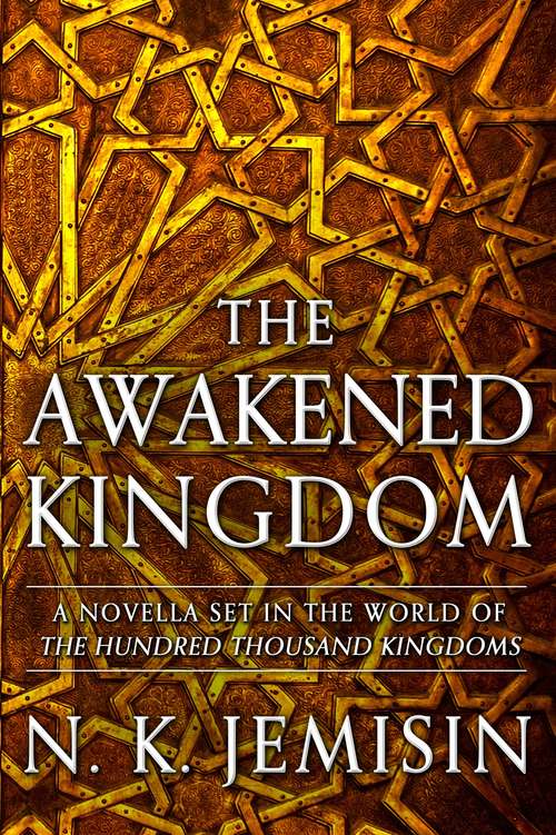 The Awakened Kingdom (Inheritance #4)