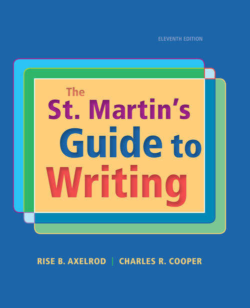 The St. Martin’s Guide to Writing (Short Eleventh Edition)