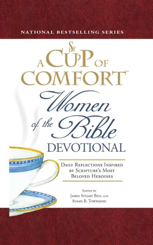 Women of the Bible Devotional (A Cup of Comfort )