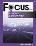 Focus on Making Predictions: Book D