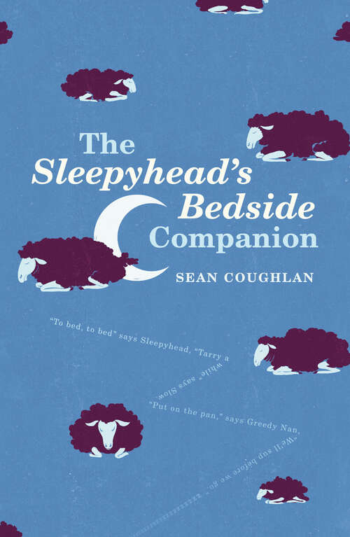 Book cover of The Sleepyhead's Bedside Companion