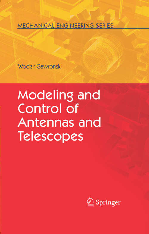 Book cover of Modeling and Control of Antennas and Telescopes