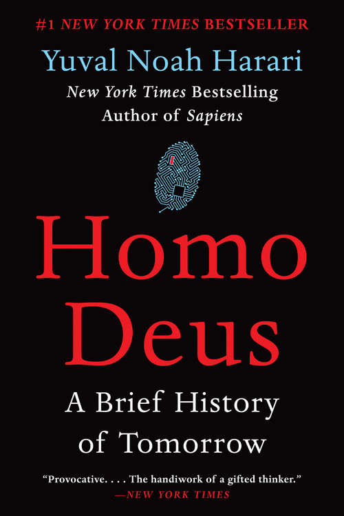 Book cover of Homo Deus: A Brief History of Tomorrow
