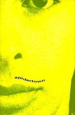 Book cover of Spidertown