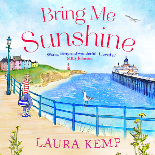 Book cover of Bring Me Sunshine: The perfect heartwarming and feel-good book to curl up with this year!