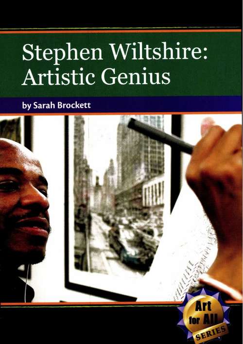 Book cover of Stephen Wiltshire: Artistic Genius (Fountas & Pinnell LLI Purple: Level R)