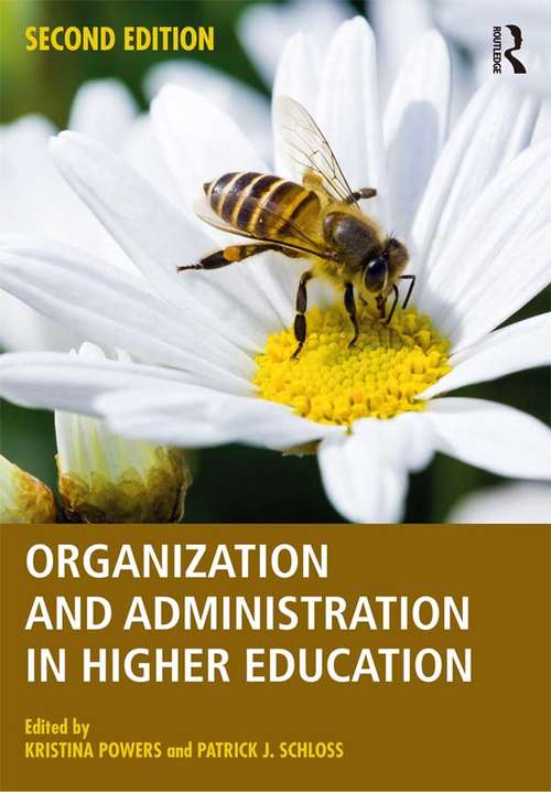 Book cover of Organization and Administration in Higher Education