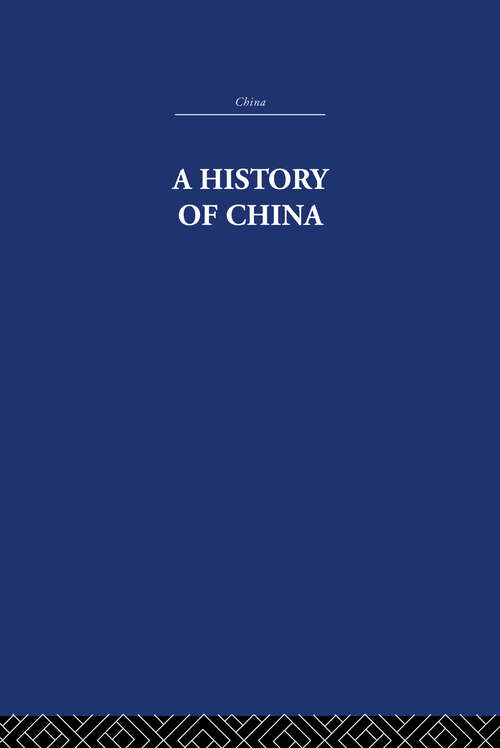Book cover of A History of China (2)