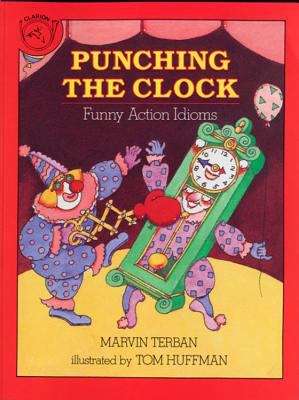 Book cover of Punching the Clock: Funny Action Idioms