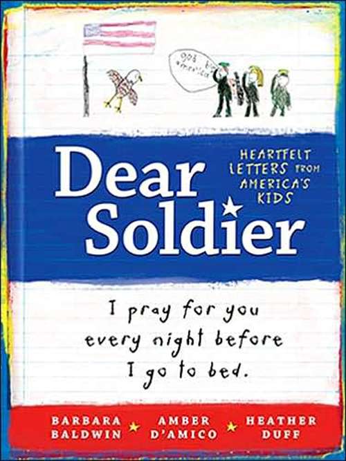 Book cover of Dear Soldier