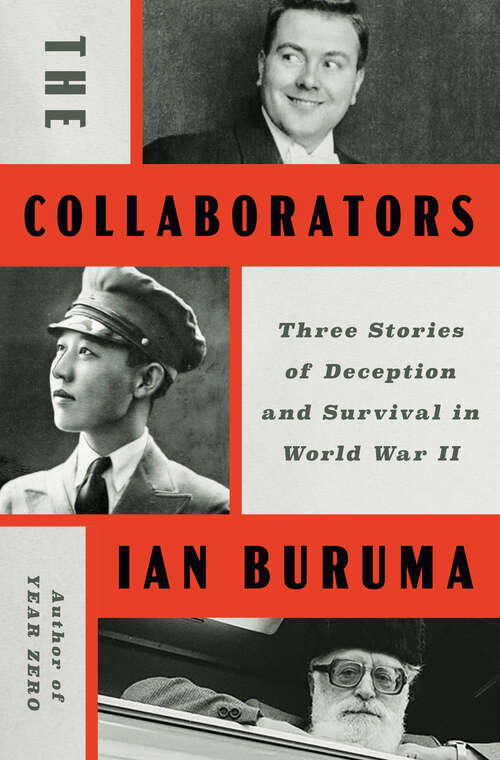 Book cover of The Collaborators: Three Stories of Deception and Survival in World War II