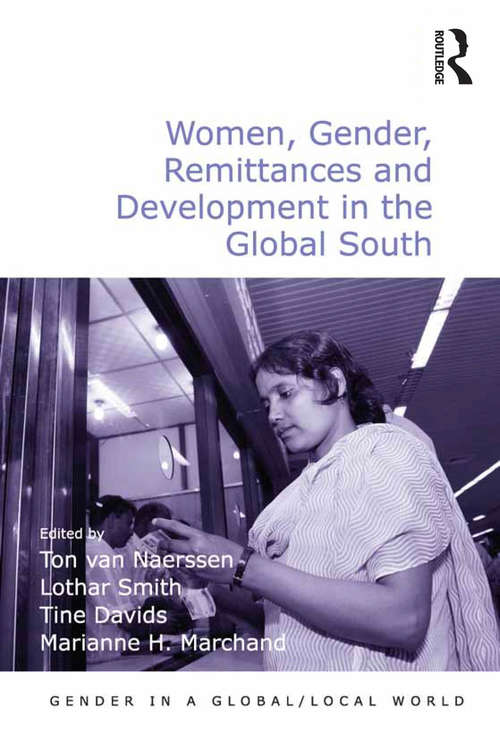Book cover of Women, Gender, Remittances and Development in the Global South (Gender in a Global/Local World)