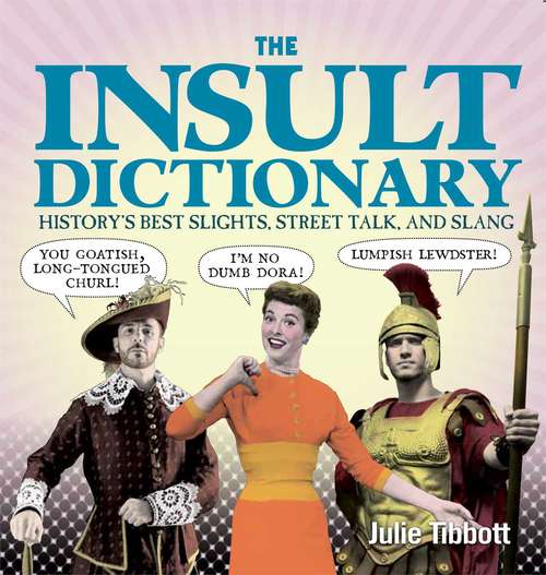 Book cover of The Insult Dictionary
