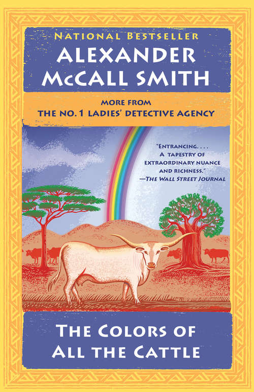 Book cover of The Colors of All the Cattle: No. 1 Ladies' Detective Agency (19) (No. 1 Ladies' Detective Agency Series #19)