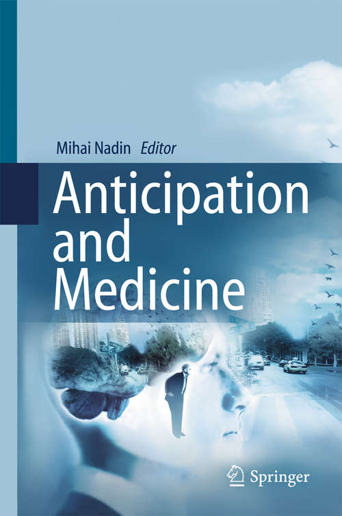 Book cover of Anticipation and Medicine