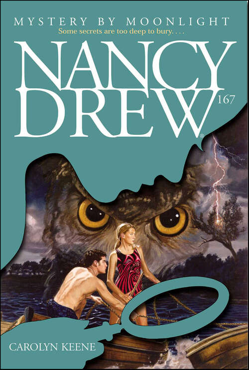 Book cover of Mystery by Moonlight (Nancy Drew Mysteries #167)