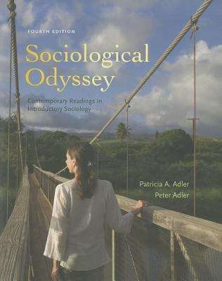 Sociological Odyssey: Contemporary Readings In Introductory Sociology (Fourth Edition)