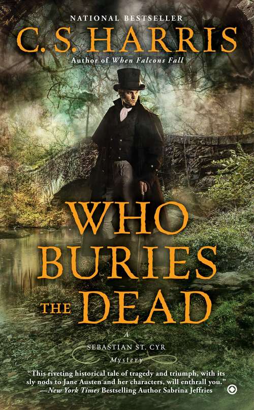 Book cover of Who Buries the Dead (Sebastian St. Cyr #10)