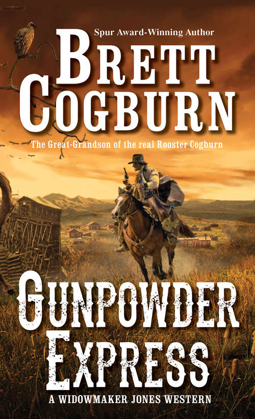 Book cover of Gunpowder Express (A Widowmaker Jones Western #3)