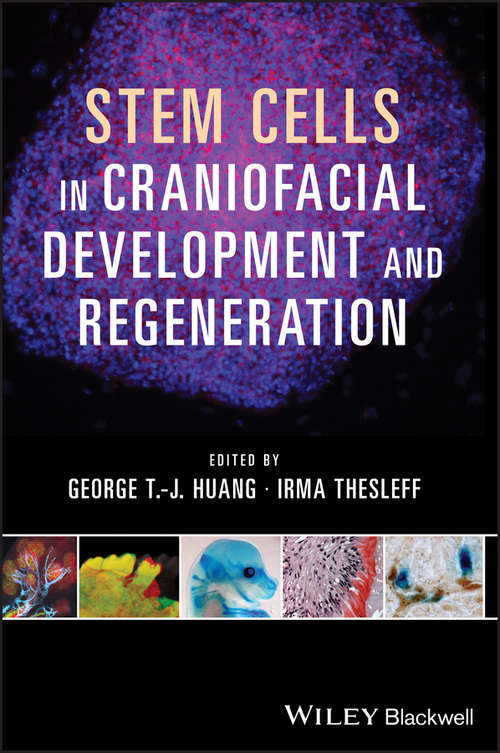 Book cover of Stem Cells, Craniofacial Development and Regeneration