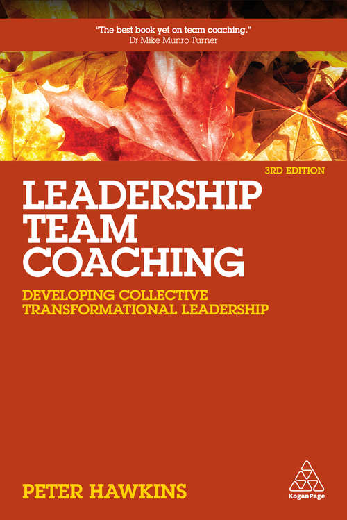 Book cover of Leadership Team Coaching: Developing Collective Transformational Leadership