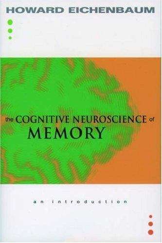 Book cover of The Cognitive Neuroscience of Memory: An Introduction