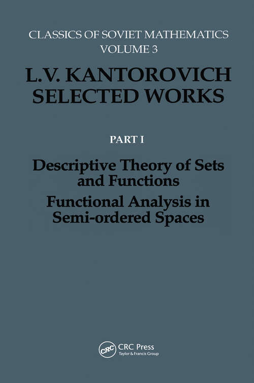 Book cover of Descriptive Theory of Sets and Functions. Functional Analysis in Semi-ordered Spaces (Classics of Soviet Mathematics)