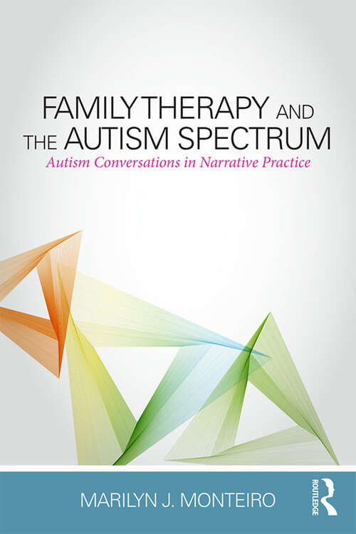 Cover image of Family Therapy and the Autism Spectrum